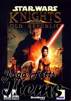 Box art for Jaga Fetts Items