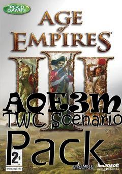 Box art for AOE3MODS TWC Scenario Pack