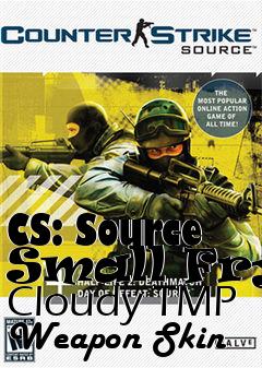 Box art for CS: Source Small Frys Cloudy TMP Weapon Skin