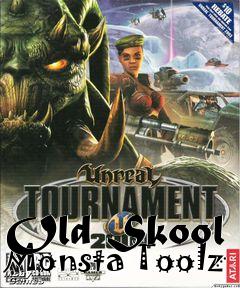 Box art for Old Skool Monsta Toolz
