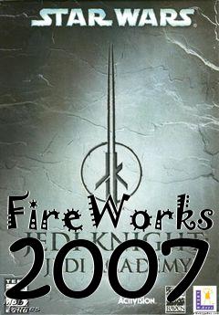 Box art for FireWorks 2007