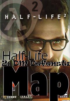 Box art for Half-Life 2: DM Defenstrate Map