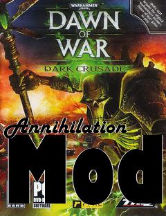 Box art for Annihilation Mod