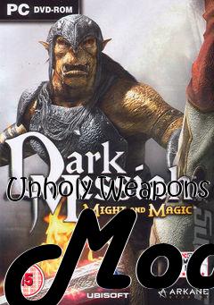 Box art for Unholy Weapons Mod