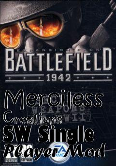 Box art for Merciless Creations SW Single Player Mod