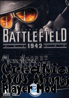 Box art for Merciless Creations SW Single Player Mod