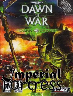 Box art for Imperial Fortress