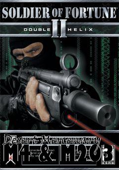 Box art for Desert Mercenary M4 & M203