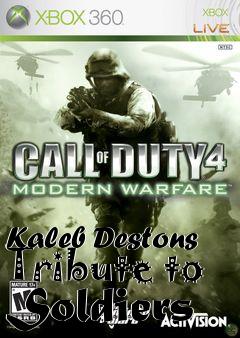 Box art for Kaleb Destons Tribute to Soldiers