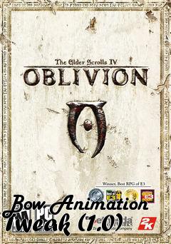 Box art for Bow Animation Tweak (1.0)