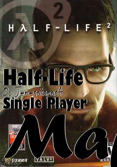 Box art for Half-Life 2: Jenesaispas4 Single Player Map