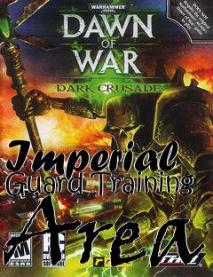 Box art for Imperial Guard Training Area
