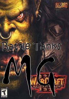 Box art for Battle Tanks MG