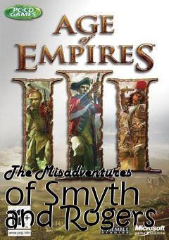 Box art for The Misadventures of Smyth and Rogers