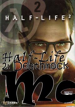 Box art for Half-Life 2: Deathrock Map