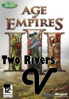 Box art for Two Rivers - V