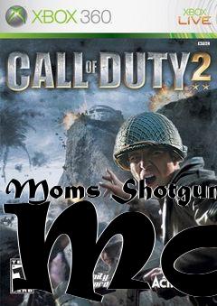 Box art for Moms Shotgun Mod