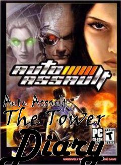 Box art for Auto Assault The Tower Diary