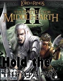 Box art for Hold the Highlands