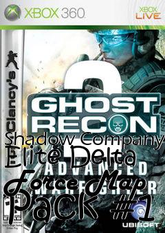 Box art for Shadow Company Elite Delta Force Map Pack #1