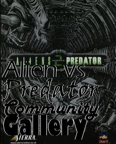 Box art for Alien vs Predator Community Gallery