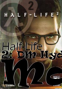 Box art for Half-Life 2: DM Hydro Map