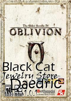 Box art for Black Cat Jewelry Store - Daedric Statues v1.0.1