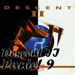 Box art for Descent II Panic! 9