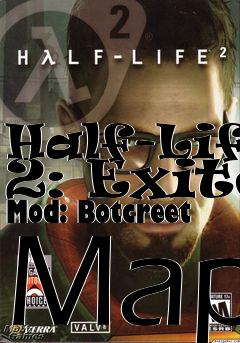 Box art for Half-Life 2: Exite Mod: Botcreet Map
