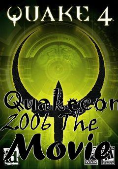 Box art for Quakecon 2006 The Movie