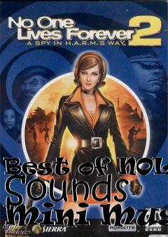 Box art for Best of NOLF2 Sounds   Mini Music