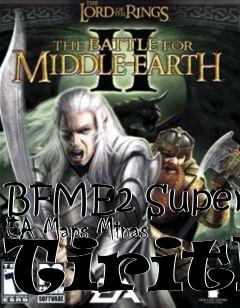 Box art for BFME2 Super EA Maps Minas Tirith