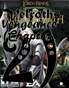 Box art for Velroths Vengeance (Chapter 2)