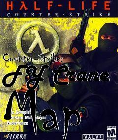 Box art for Counter-Strike: FY Crane Map