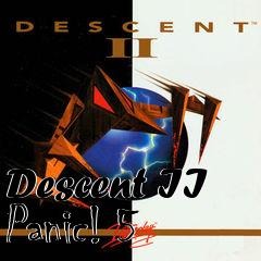 Box art for Descent II Panic! 5