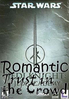 Box art for Romantic Tryst in the Crowd