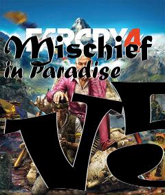 Box art for Mischief in Paradise v5