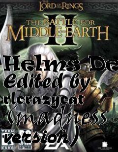 Box art for Helms Deep Edited by rlcrazycat (madness version)