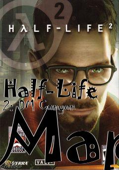 Box art for Half-Life 2: DM Canyon Map