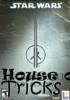 Box art for House of Tricks