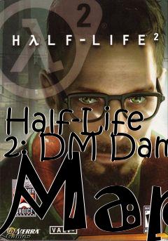 Box art for Half-Life 2: DM Dam Map