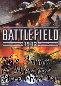 Box art for The Siege of Moscow Map Add On