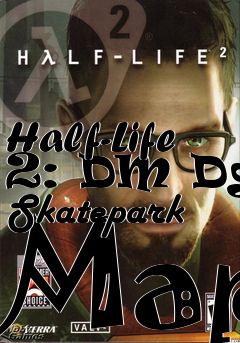 Box art for Half-Life 2: DM Dgc Skatepark Map