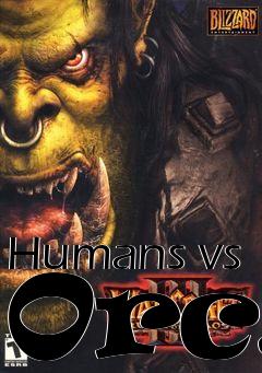 Box art for Humans vs Orcs