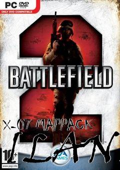 Box art for X-07 MAPPACK [LAN]