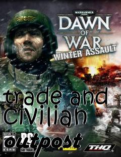 Box art for trade and civilian outpost
