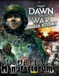 Box art for Imperial Manufactorum