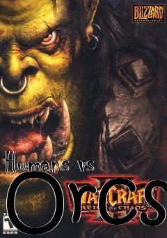 Box art for Humans vs Orcs