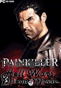 Box art for Painkiller: Hell Wars Prison Movie