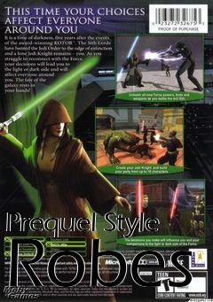 Box art for Prequel Style Robes